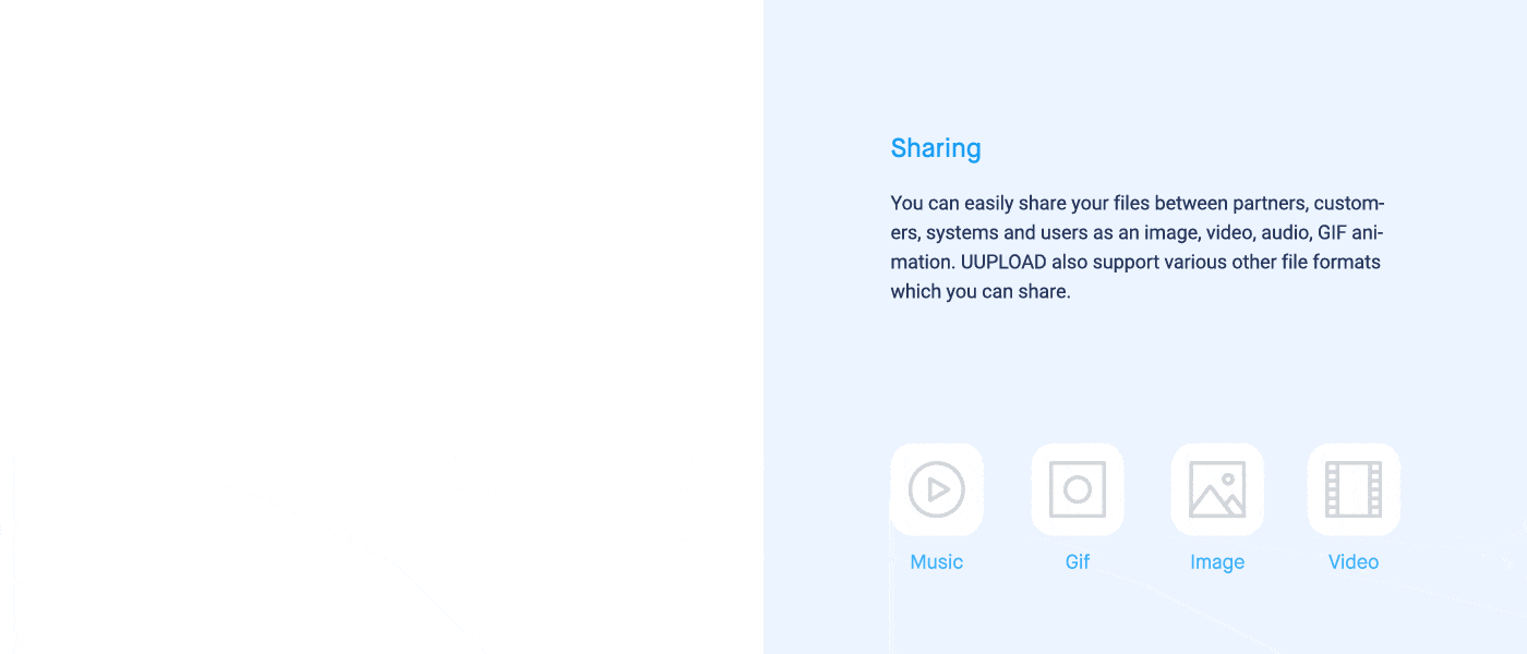 You can easily share various file formats with partners, customers, systems, and users.