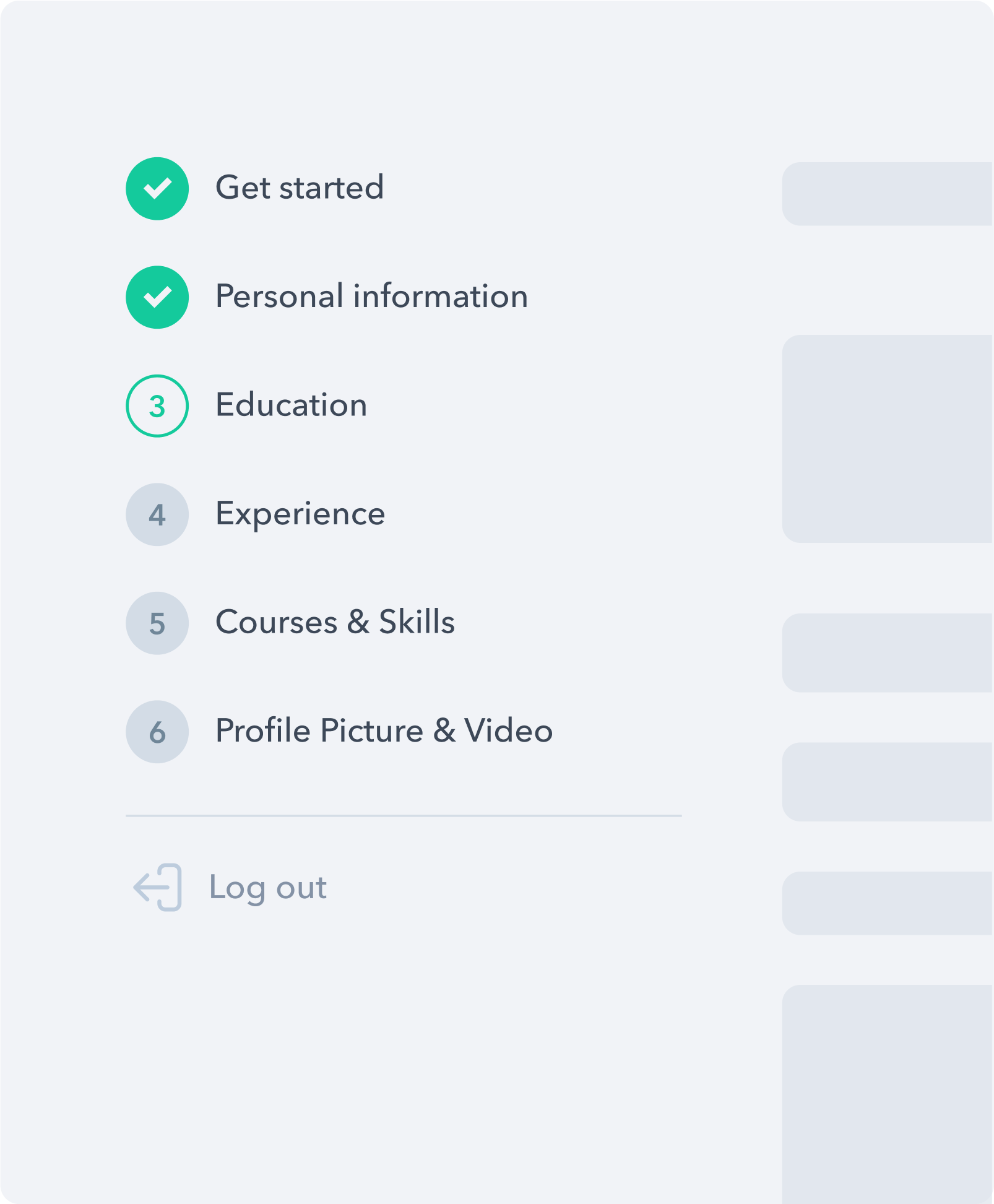 A navigation bar — known as the steps — that guides users to perform tasks following a predefined workflow.